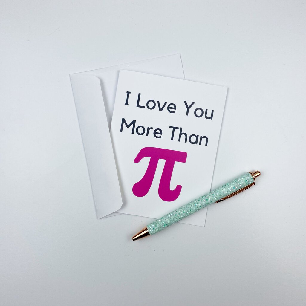 More Than Pi Greeting Card