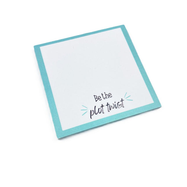 Be the Plot Twist Sticky Note
