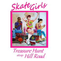 Skate Girls: Treasure Hunt Atop Hill Road - view 1