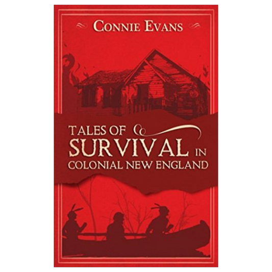 Tales of Survival in Colonial New England