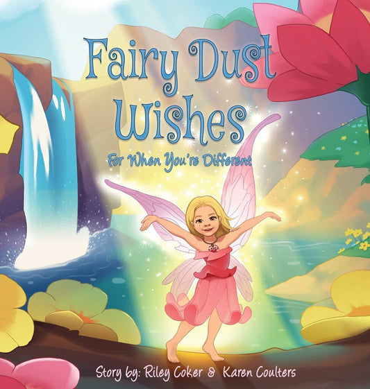 Fairy Dust Wishes: For When You're Different