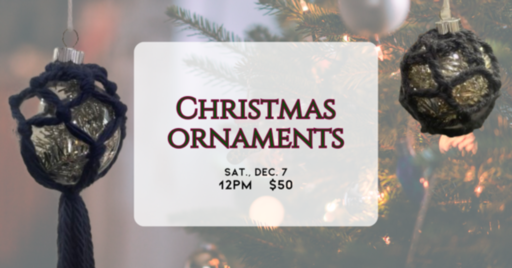 12/07 Christmas Ornaments