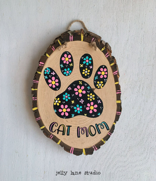 CAT MOM wood slice plaque