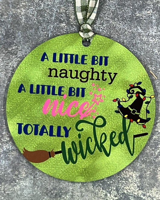 ORNAMENT - Totally Wicked