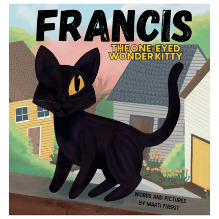 Francis the One-Eyed Wonder Kitty