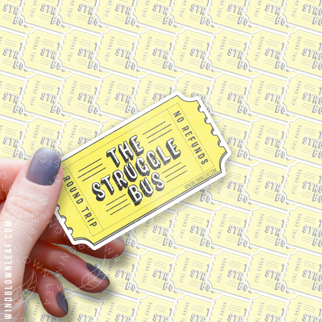 Sticker - The Struggle Bus Multicolor 3/$10