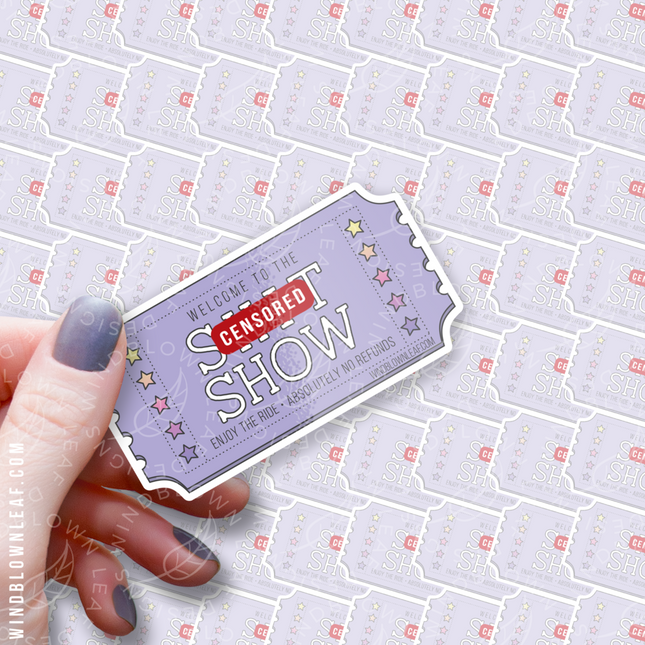 Sticker - Welcome to the Sh*t Show Multicolor 3/$10