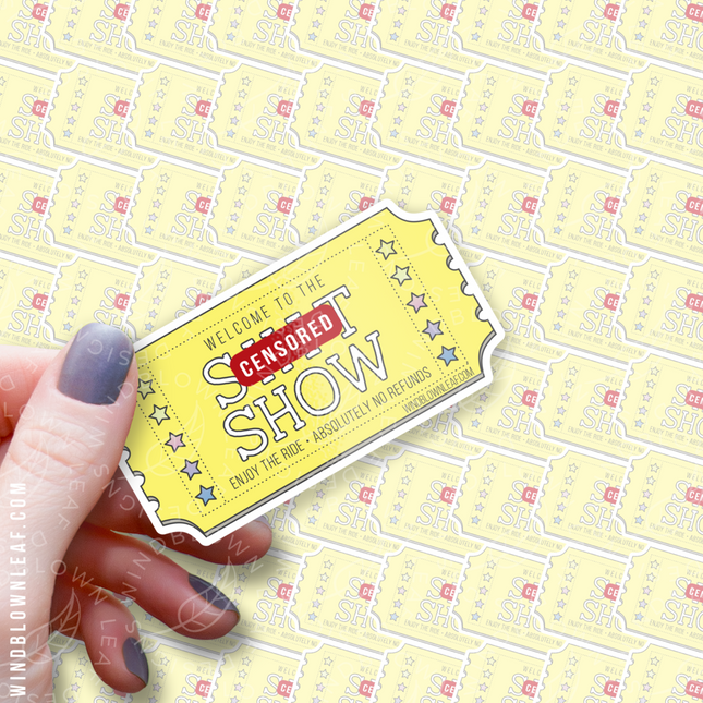 Sticker - Welcome to the Sh*t Show Multicolor 3/$10