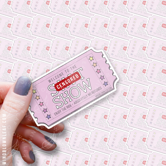 Sticker - Welcome to the Sh*t Show Multicolor 3/$10
