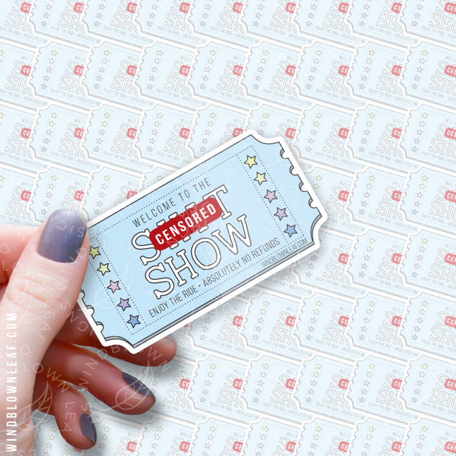 Sticker - Welcome to the Sh*t Show Multicolor 3/$10