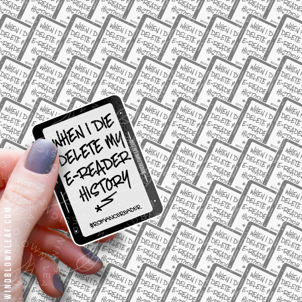 Sticker - Delete My e-Reader History 3/$10