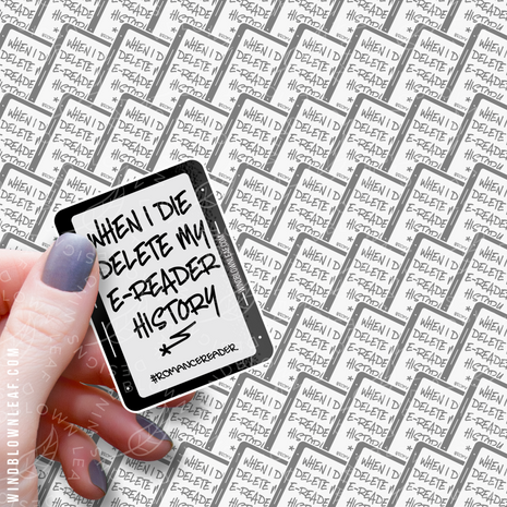 Sticker - Delete My e-Reader History 3/$10