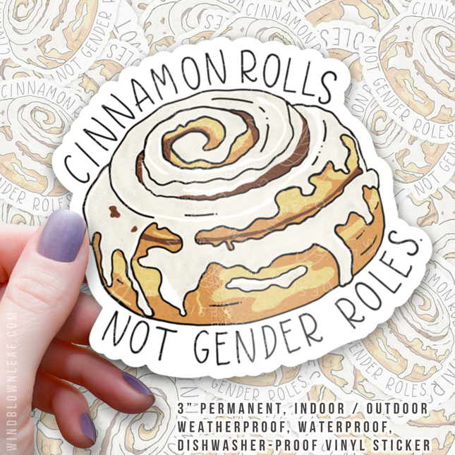 Sticker - Cinnamon Rolls, Not Gender Roles 3/$10