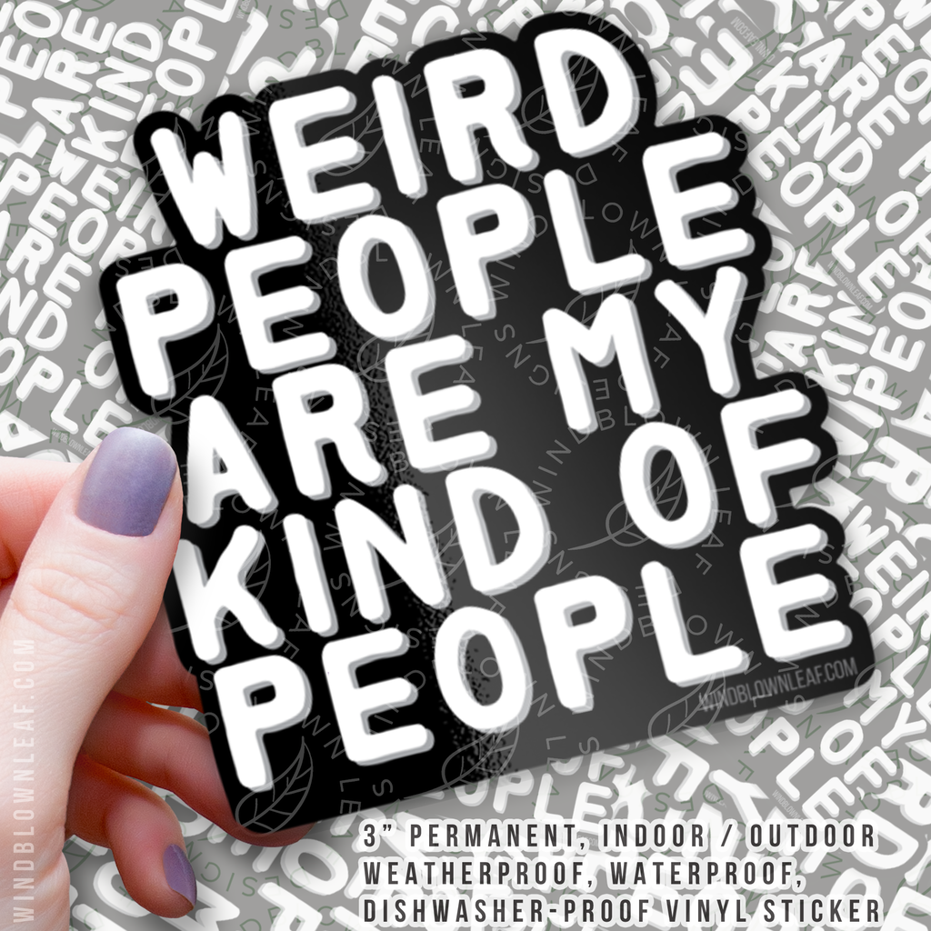 Sticker - Weird People 3/$10