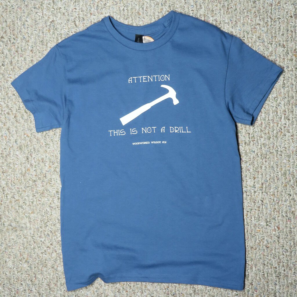 ATTENTION NOT A DRILL ADULT TSHIRT