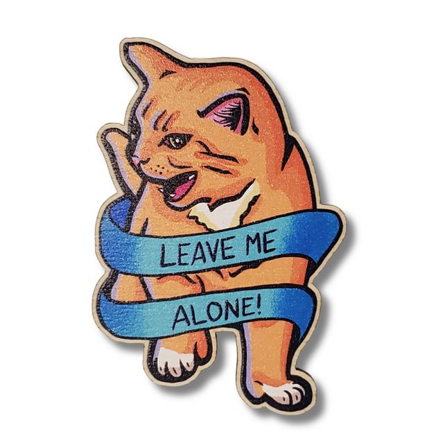 Magnet - Wood - Leave Me Alone