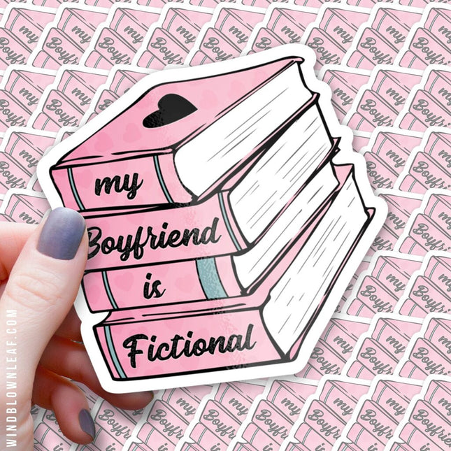 Sticker - My Boyfriend is Fictional 3/$10
