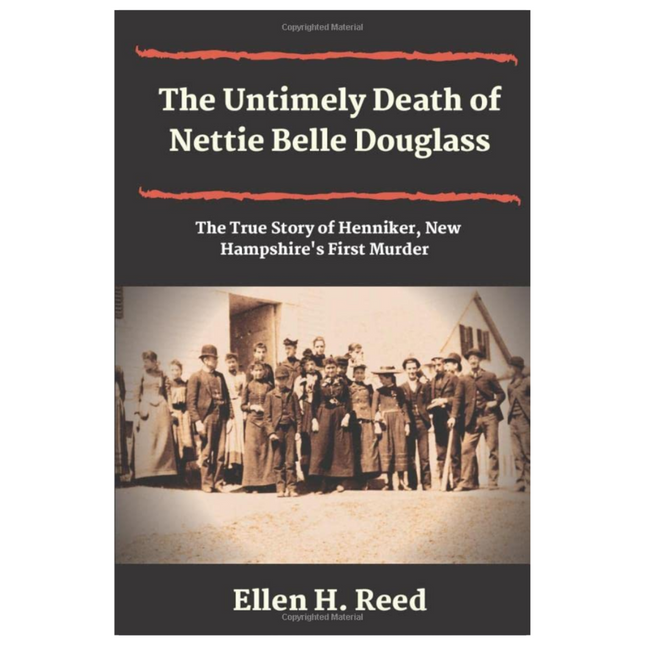 The Untimely Death of Nettie Belle Douglass