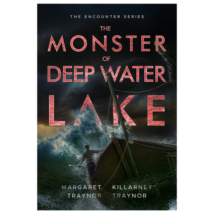 The Monster of Deep Water Lake Pocket Edition (The Encounter Series Book 3)