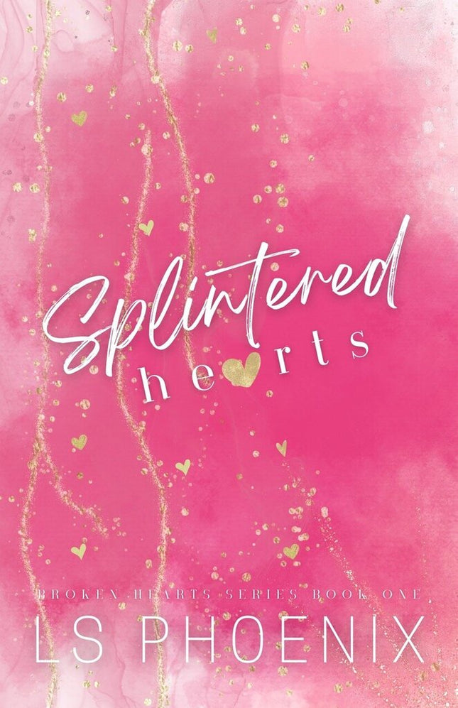 Splintered Hearts