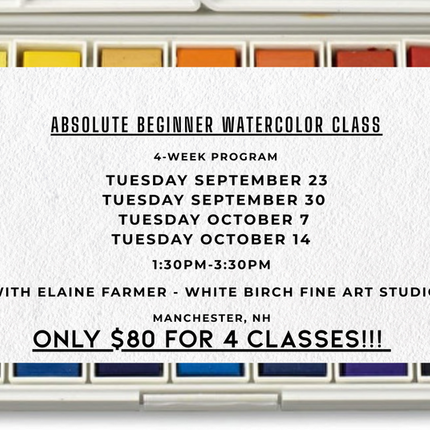 09/23 Absolute Beginner Watercolor Class