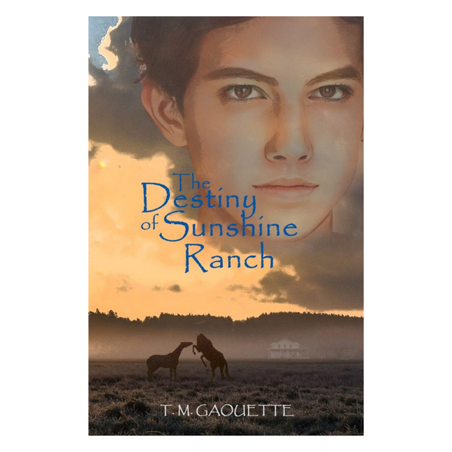 The Destiny of Sunshine Ranch