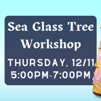 12/11 Seaglass Christmas Tree Class