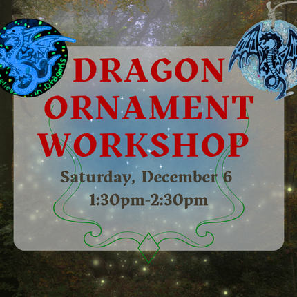 01/18/2026 Dragon Ornament Workshop
