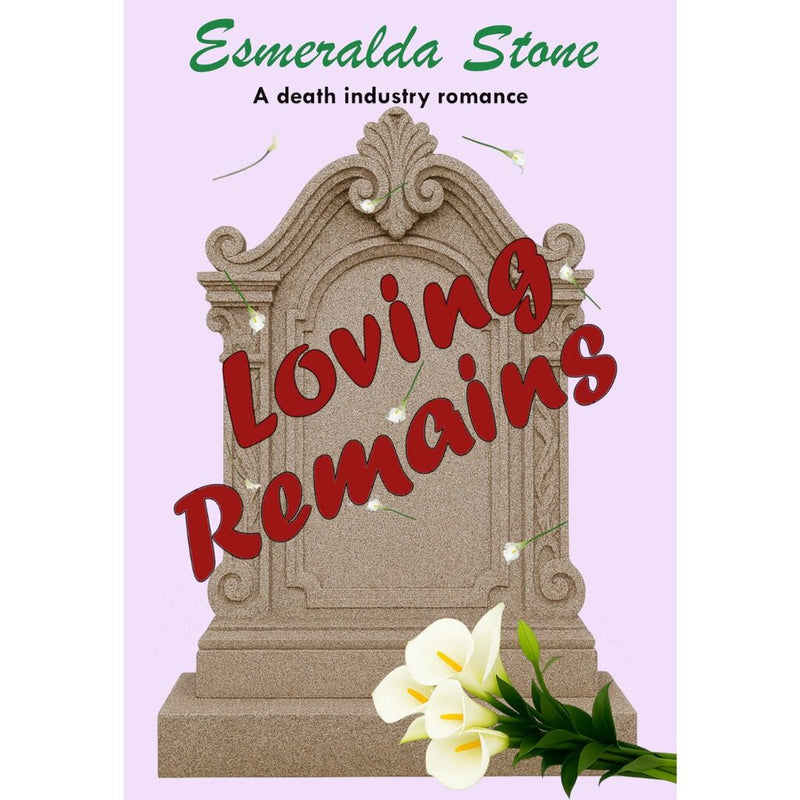 Loving Remains