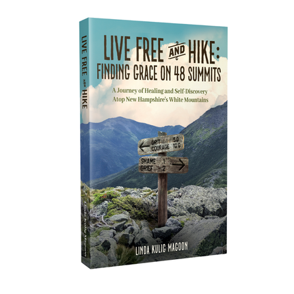 Live Free and Hike: Finding Grace on 48 Summits