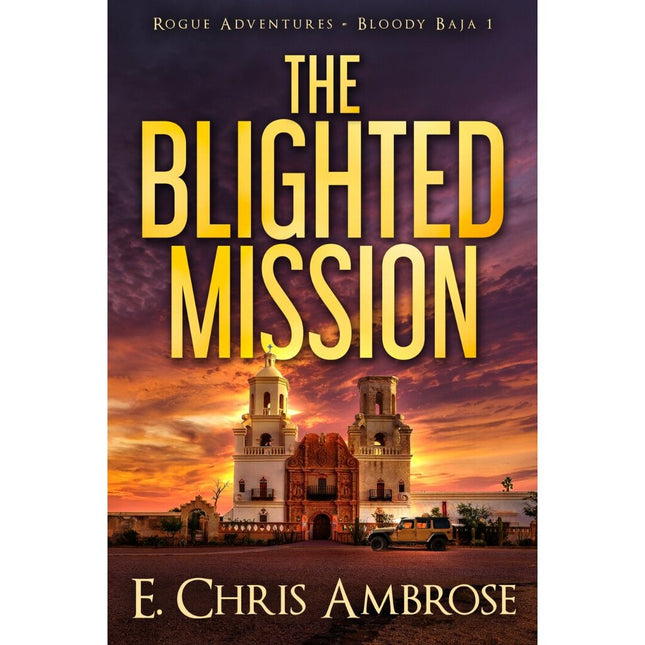 The Blighted Mission