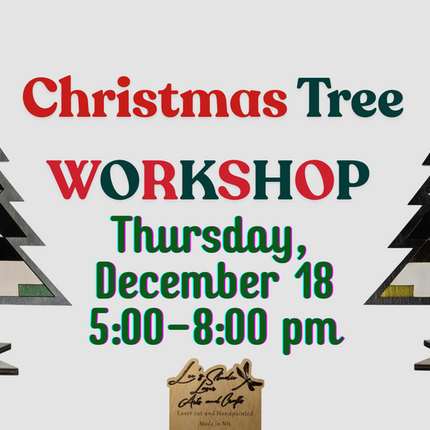 12/18 - Christmas Tree Workshop