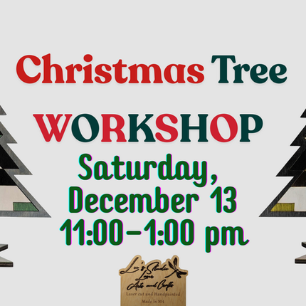 12/13 Christmas Tree Workshop
