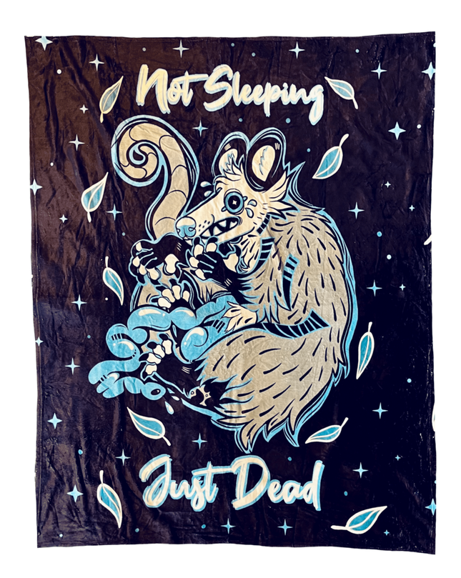 Not Sleeping, Just Dead Blanket