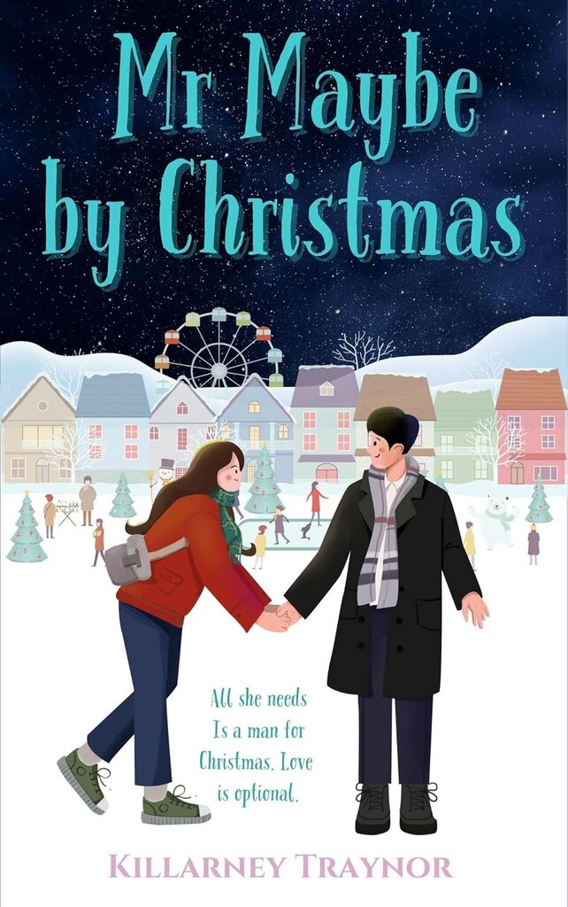 Mr Maybe by Christmas