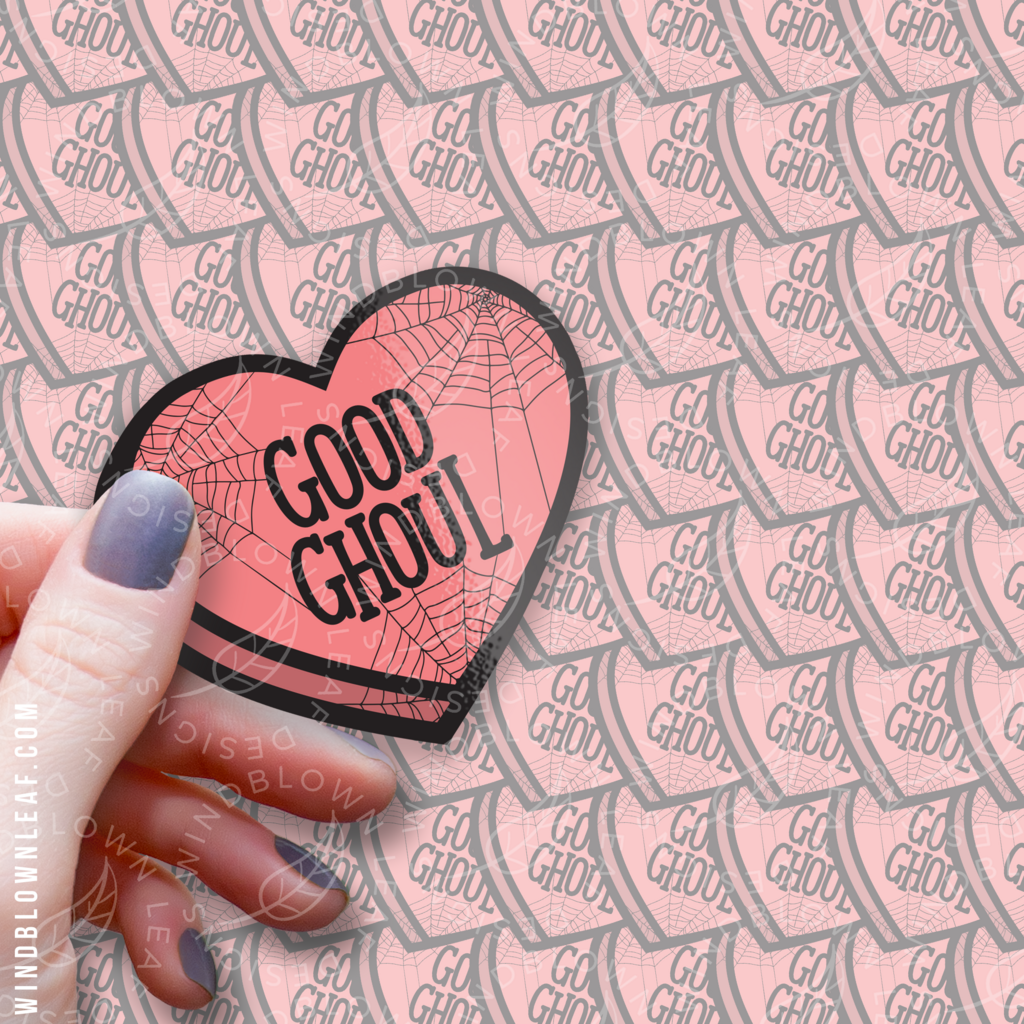 Sticker - Good Ghoul 3/$10