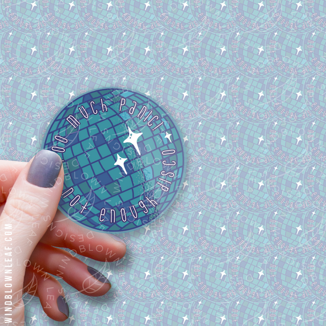 Sticker - Too Much Panic 3/$10
