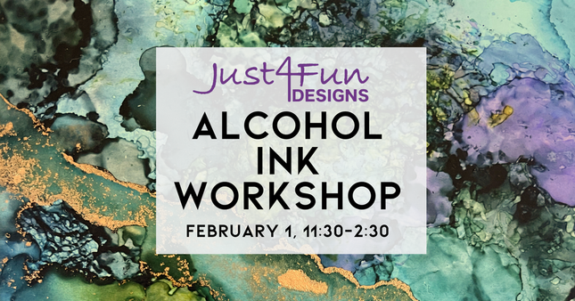 02/01 Alcohol Ink Workshop
