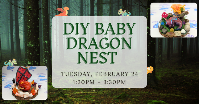 02/24 DIY Baby dragon Nest