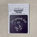 Magnet Tiles- love yourself first