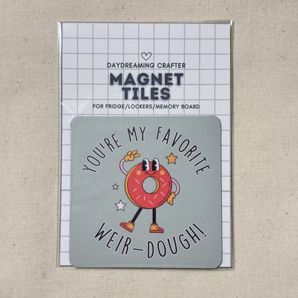 Magnet Tiles- You're my favorite weirdough