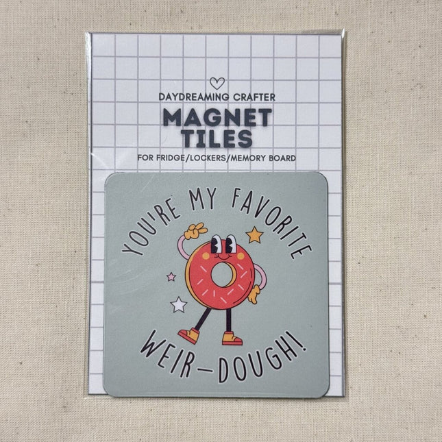 Magnet Tiles- You're my favorite weirdough
