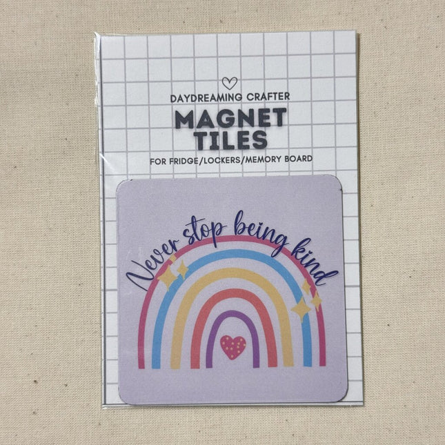 Magnet Tiles- Never stop being kind