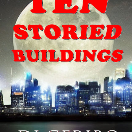 Ten Storied Buildings