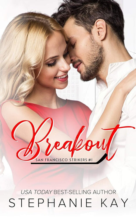 San Francisco Strikers Book 1 - Breakout