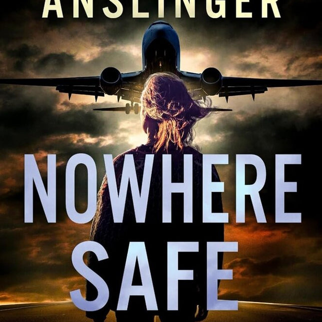 Nowhere Safe