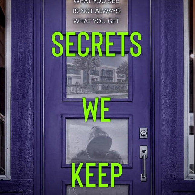 The Secrets We Keep