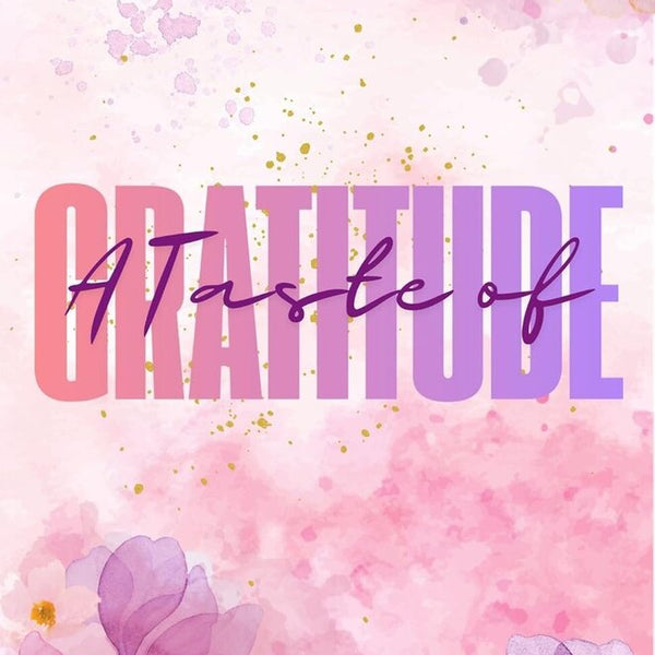 A Taste of Gratitude - Standalone