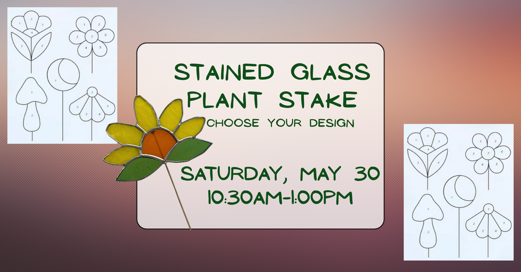 05/30 Stained Glass Plant Stake