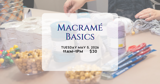 05/05 Macrame Basics